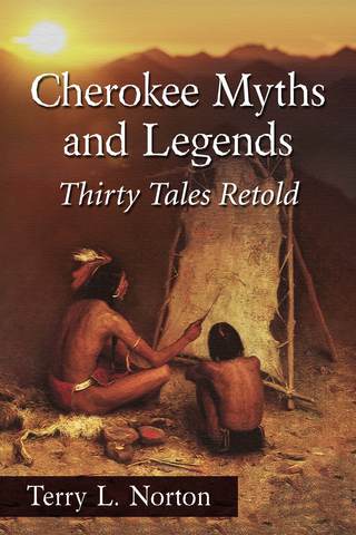 Cover image: Cherokee Myths and Legends 9780786494606