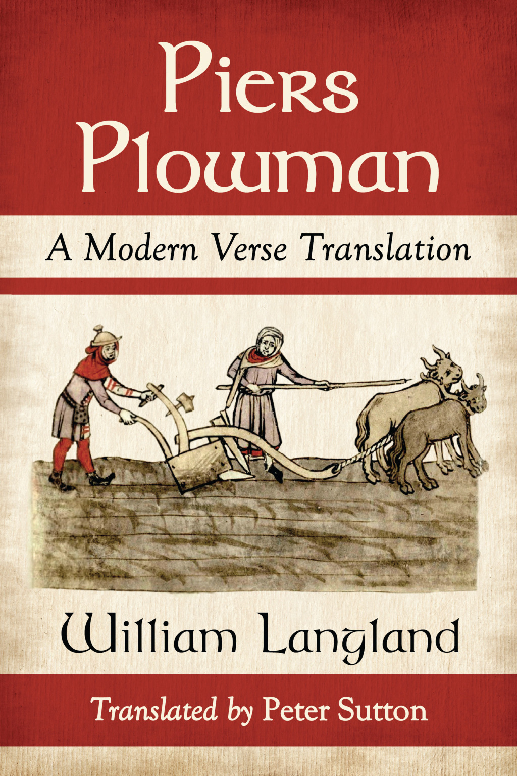 Piers Plowman A Modern Verse Translation