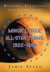 Cover image: Minor League All-Star Teams, 1922-1962 9780786426522