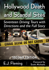 Cover image: Hollywood Death and Scandal Sites 9780786496440
