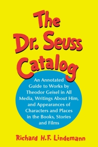 صورة الغلاف: The Dr. Seuss Catalog 9780786422234