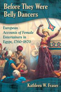 Cover image: Before They Were Belly Dancers 9780786494330