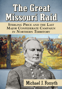 表紙画像: The Great Missouri Raid 9780786476954