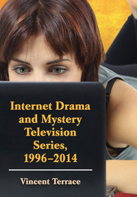 Omslagafbeelding: Internet Drama and Mystery Television Series, 1996-2014 9780786495818