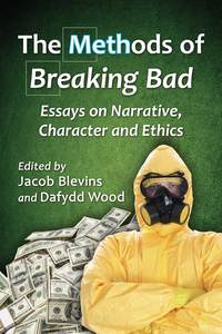 Imagen de portada: The Methods of Breaking Bad 9780786495788