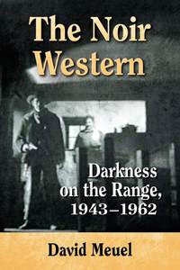 Cover image: The Noir Western 9780786494521