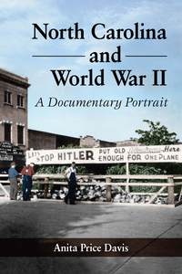Cover image: North Carolina and World War II 9780786479849