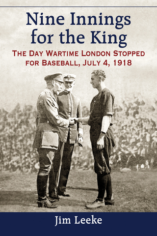 Imagen de portada: Nine Innings for the King 9780786478705