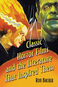 Cover image: Classic Horror Films and the Literature That Inspired Them 9780786498963