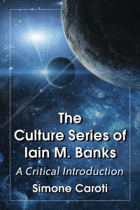 Cover image: The Culture Series of Iain M. Banks 9780786494477