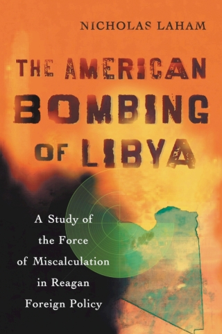 Cover image: The American Bombing of Libya 9780786431854