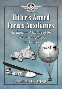 Omslagafbeelding: Hitler's Armed Forces Auxiliaries 9780786497454