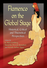 Cover image: Flamenco on the Global Stage 1st edition 9780786494705