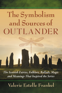 Cover image: The Symbolism and Sources of Outlander 9780786499526