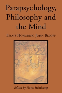Cover image: Parapsychology, Philosophy and the Mind 9780786412365