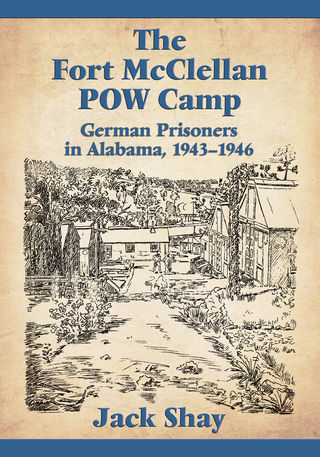 Cover image: The Fort McClellan POW Camp 9781476662350