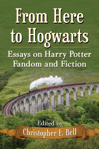 Cover image: From Here to Hogwarts 9780786499311