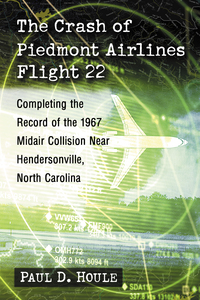 Cover image: The Crash of Piedmont Airlines Flight 22 9781476662244