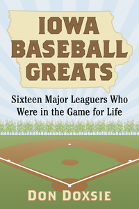 Imagen de portada: Iowa Baseball Greats 9780786498949