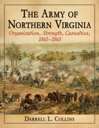 صورة الغلاف: The Army of Northern Virginia 9780786499977