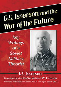Cover image: G.S. Isserson and the War of the Future 9781476662367