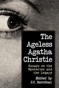 表紙画像: The Ageless Agatha Christie 9781476663135