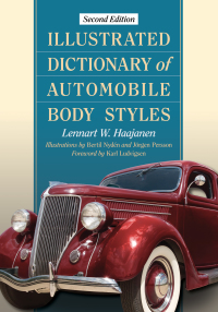 Omslagafbeelding: Illustrated Dictionary of Automobile Body Styles, 2d ed. 2nd edition 9780786499182