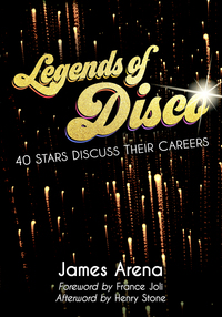 Cover image: Legends of Disco 1st edition 9781476664965