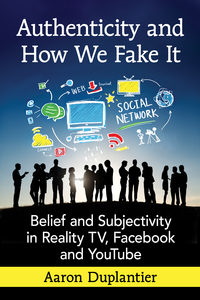 Cover image: Authenticity and How We Fake It 9780786498499