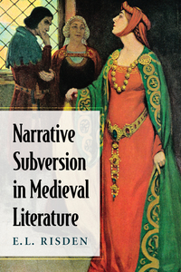 Imagen de portada: Narrative Subversion in Medieval Literature 9780786477784