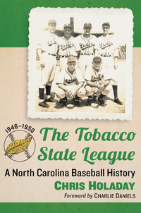 صورة الغلاف: The Tobacco State League 9781476666709