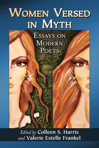 Cover image: Women Versed in Myth 9780786471928