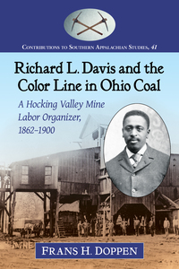 Cover image: Richard L. Davis and the Color Line in Ohio Coal 9781476667393