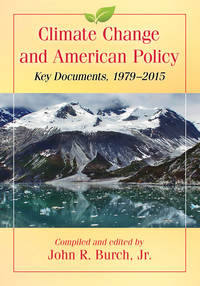 Imagen de portada: Climate Change and American Policy 9781476665276