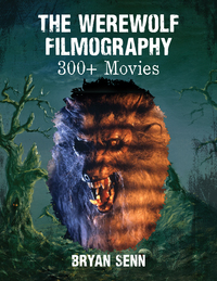 صورة الغلاف: The Werewolf Filmography 9780786479108