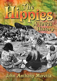 صورة الغلاف: The Hippies 9780786499496