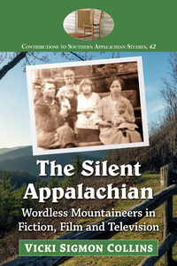 Imagen de portada: The Silent Appalachian 9781476667683