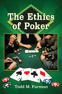 Cover image: The Ethics of Poker 9781476664613