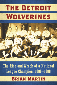 Cover image: The Detroit Wolverines 9781476665078
