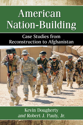 Cover image: American Nation-Building 9780786497966