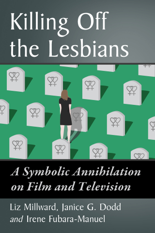 Cover image: Killing Off the Lesbians 9781476668161