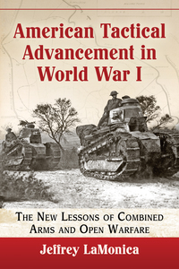 صورة الغلاف: American Tactical Advancement in World War I 9781476664194