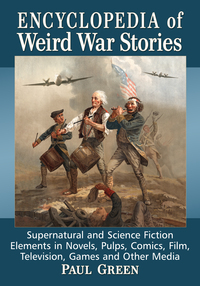 Cover image: Encyclopedia of Weird War Stories 9781476666723