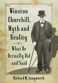 Cover image: Winston Churchill, Myth and Reality 9781476674605