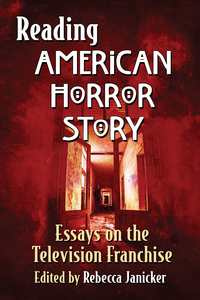 表紙画像: Reading American Horror Story 9781476663524