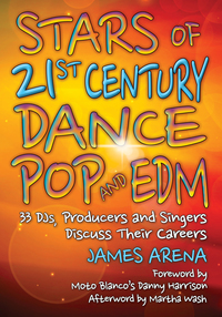 Imagen de portada: Stars of 21st Century Dance Pop and EDM 9781476670225