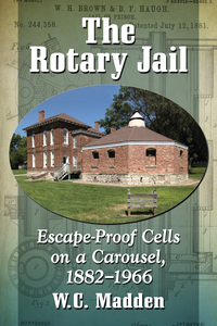 Cover image: The Rotary Jail 9781476666150