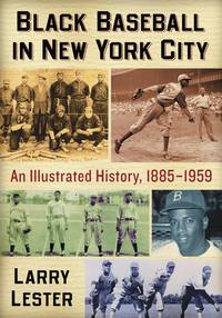 Cover image: Black Baseball in New York City 9781476670461