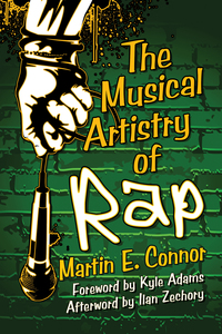 Cover image: The Musical Artistry of Rap 9780786498987