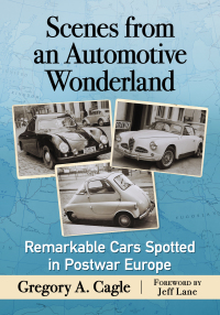 Cover image: Scenes from an Automotive Wonderland 9781476671789